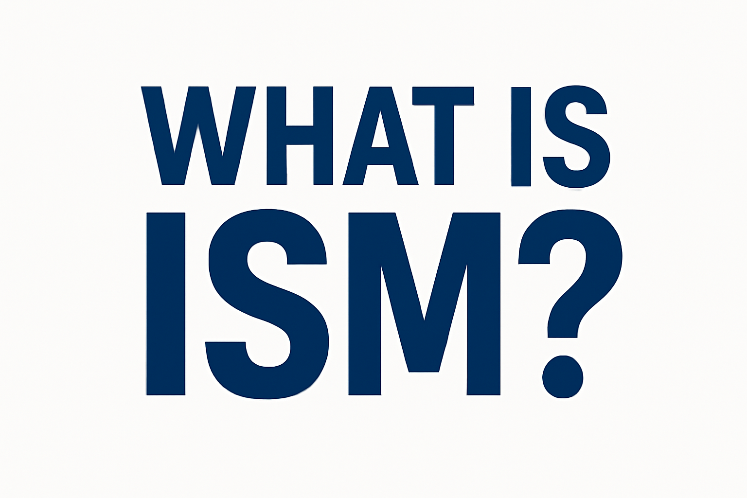شاخص ISM چیست؟