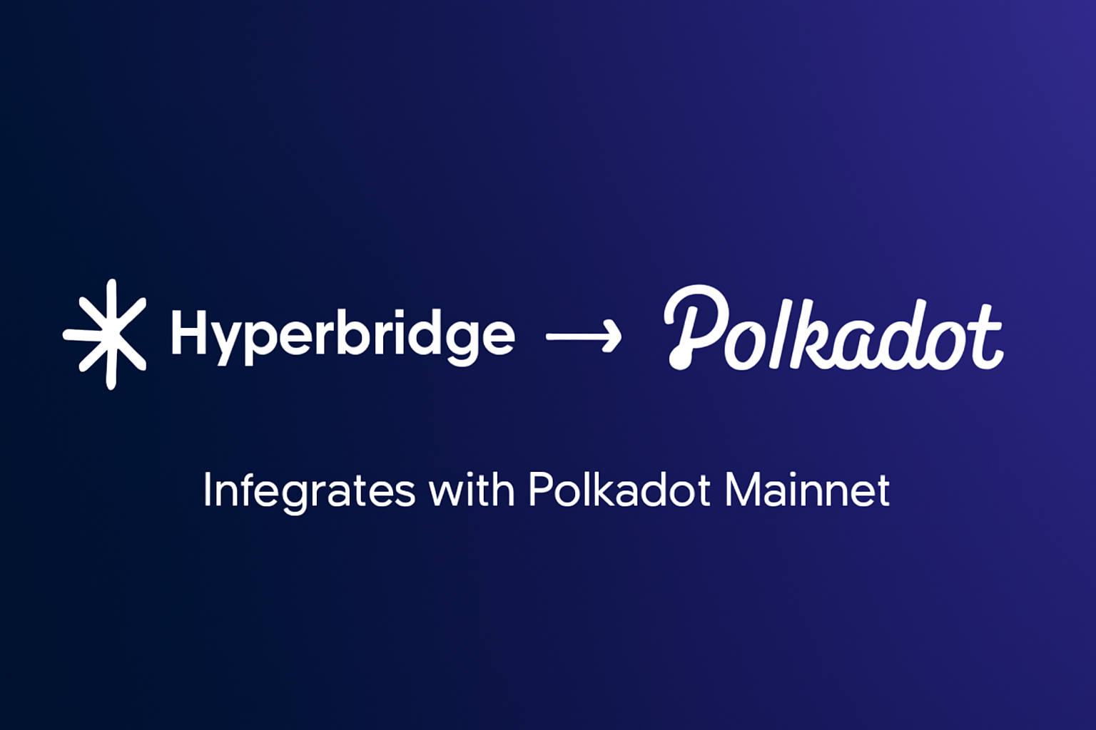 پیوستن Hyperbridge به Mainnet Polkadot، فرصت جدیدی برای همکاری‌های چندزنجیره‌ای