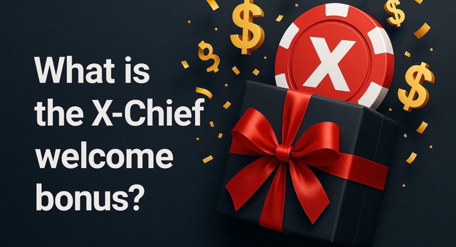 بونوس خوش آمدگویی ایکس چیف چیست؟