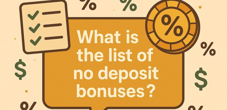 لیست بونوس های بدون واریز چیست؟