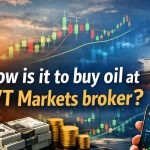خرید نفت در بروکر وی تی مارکتس چگونه است؟