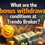 شرایط برداشت بونوس در بروکر ترندو چگونه است؟